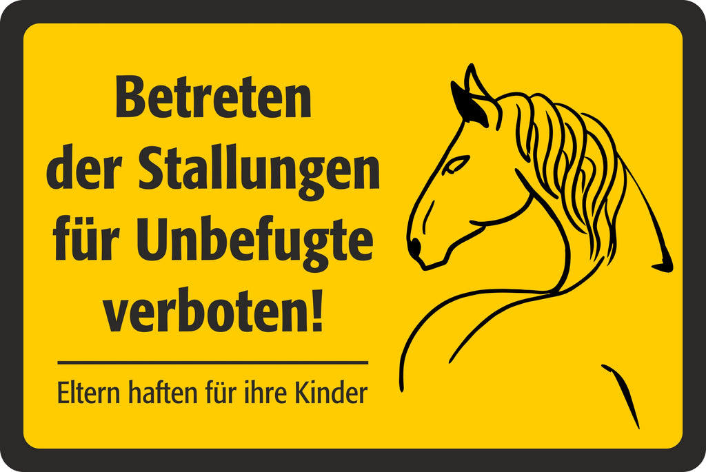 Hinweisschild »Betreten der Stallungen für Unbefugte verboten!« – Ansicht Betreten-der-Stallungen-verboten 302x202mm Gelb