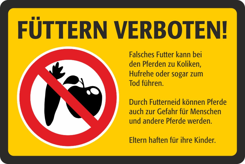 Hinweisschild »FÜTTERN VERBOTEN!«